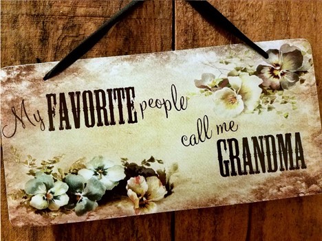 My Favorite People call me Grandma Wood Sign  |  Yesterday's Best