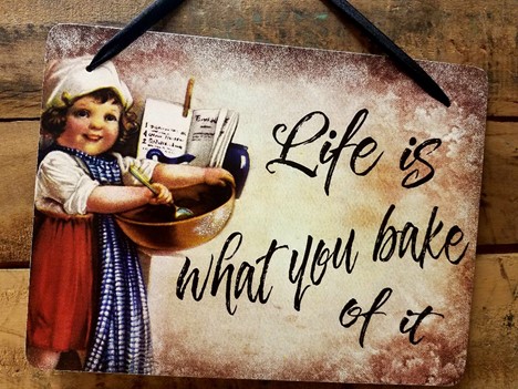 Life is what you Bake of it Sign home décor made in USA |  Yesterday's Best