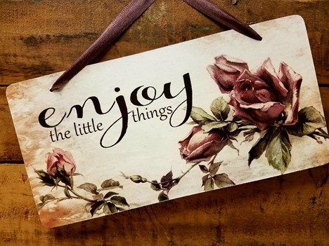 Enjoy the little things quote sign décor made in USA |  Yesterday's Best