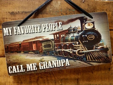 Train Sign for Grandpa décor made in USA |  Yesterday's Best